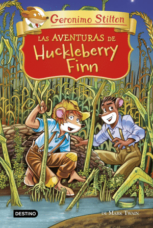 Aventuras de huckleberry finn, Las