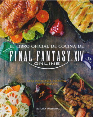 Libro oficial de cocina de Final Fantasy XIV, El
