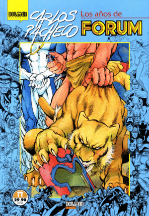 Carlos Pacheco. Los años de Forum