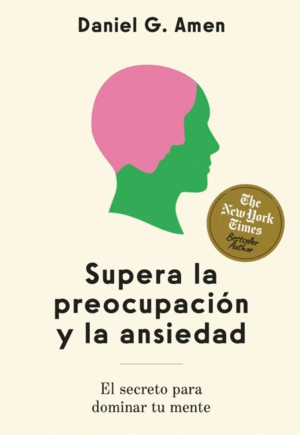 Supera la preocupación y la ansiedad