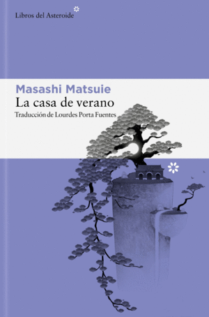 Casa de verano, La