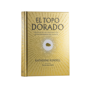 Topo dorado, El