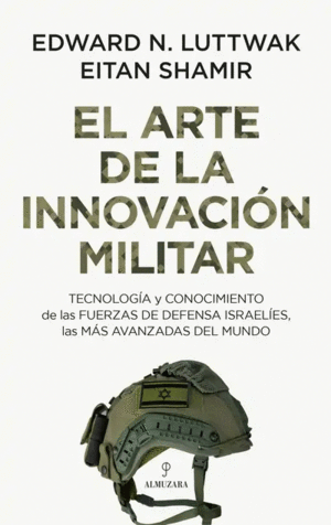 Arte de la innovación militar, El