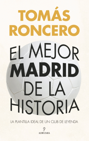 Mejor Madrid de la historia, El