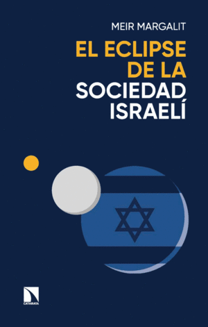 Eclipse de la sociedad israelí, El