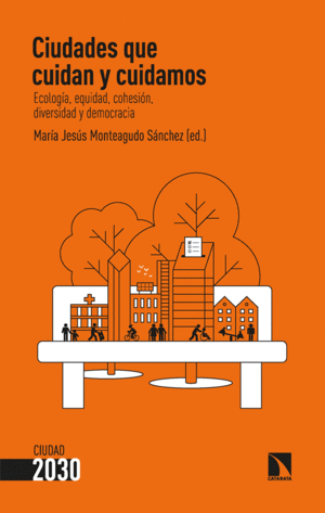 Ciudades que cuidan y cuidamos