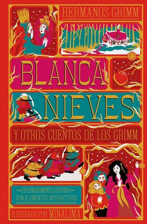 Blanca Nieves y otros cuentos de los Grimm