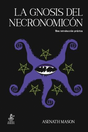 Gnosis del Necronomicón, La