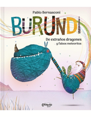 Burundi. Extraños dragones y falsos meteoritos.