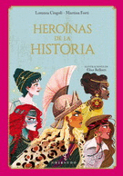 Heroínas de la historia antigua