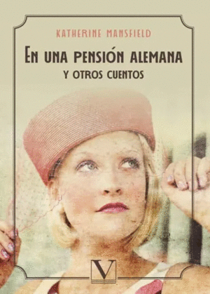 En una pensión Alemana y otros cuentos