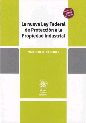 Nueva ley federal de protección a la propiedad industrial, La