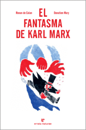 Fantasma de Karl Marx, El