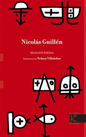 Nicolás Guillén: selección poética