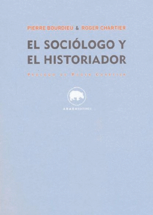 Sociólogo y el historiador, El