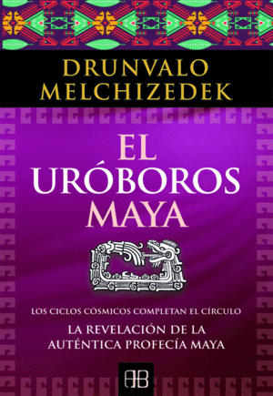 Uróboros mayas, El