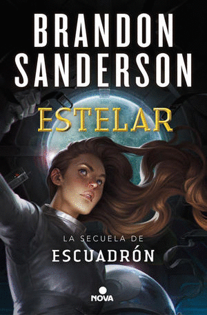Estelar (secuela de la novela Escuadrón)