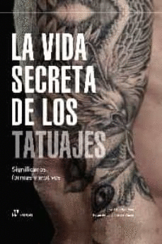 Vida secreta de los tatuajes, La