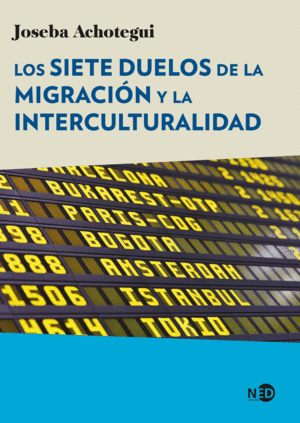 Siete duelos de la migración y la interculturalidad, Los