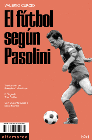 Fútbol segun Pasolini, El