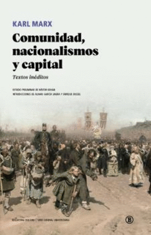 Comunidad, nacionalismos y capital