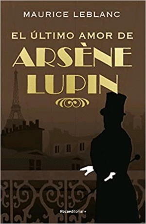 Último amor de Arséne Lupin, El