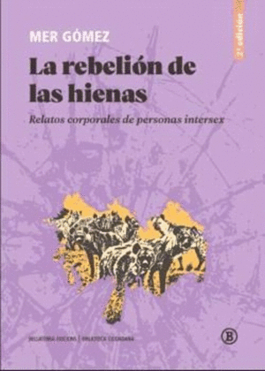 Rebelión de las hienas, La