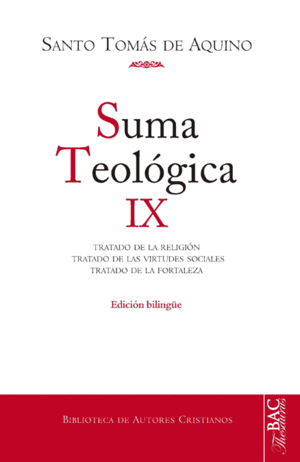 Suma teológica. Vol. IX