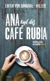 Ana und das Café Rubia