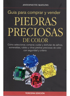 Guía para comprar y vender piedras preciosas de color