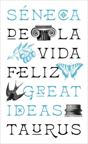 De la vida feliz