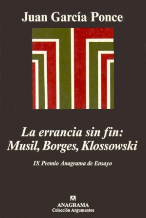 Errancia sin fin: Musil, Borges, Klossowski, La