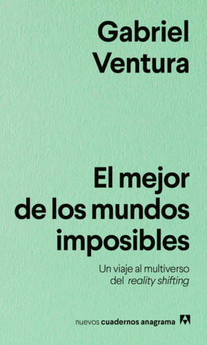 Mejor de los mundos imposibles, El