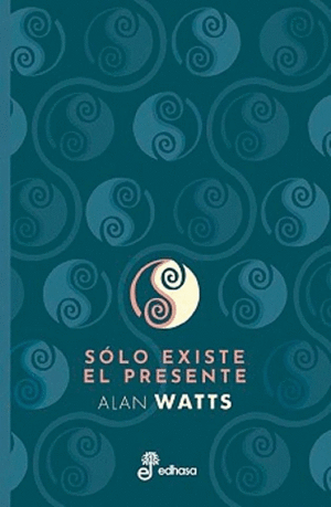 Solo existe el presente
