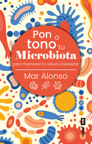 Pon a tono tu micróbiota
