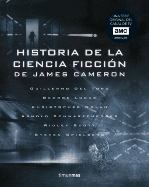 Historia de la ciencia ficción, de James Cameron