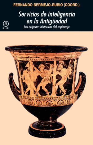 Servicios de inteligencia en la antiguedad