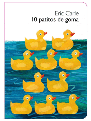 10 patitos de goma