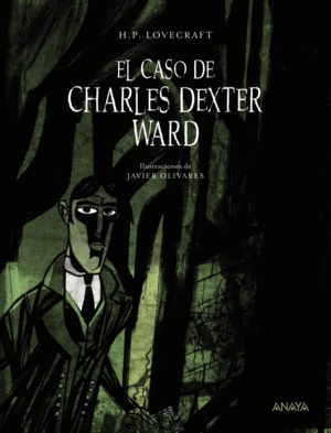 Caso de Charles Dexter Ward, El
