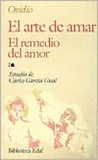 Arte de amar, el remedio de amor, el