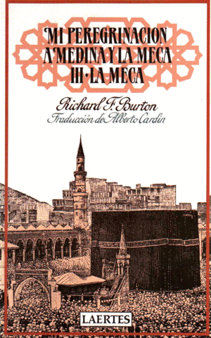 Mi peregrinación a Medina y la Meca