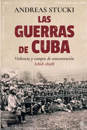 Guerras de Cuba, Las