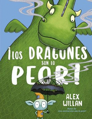 Dragones son lo peor, Los