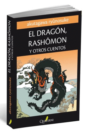 Dragón Rashomon y otros cuentos, El