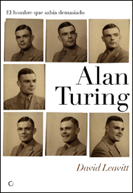 Alan Turing: el hombre que sabía demasiado