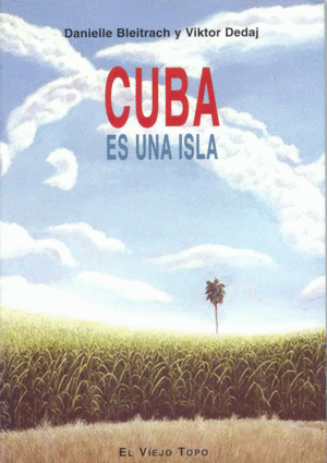 Cuba es una isla