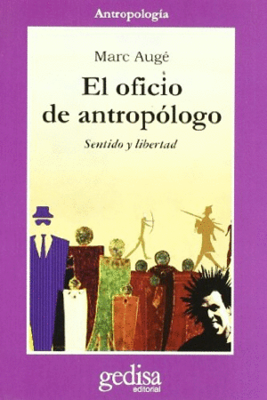 Oficio de antropología, El