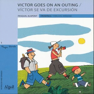 Victor goes on an outing: Edición bilingüe