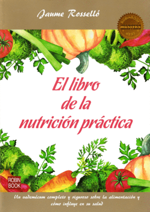 Libro de la nutricion práctica, El