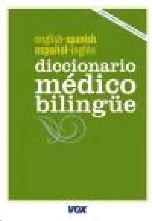 Diccionario Médico Español-Inglés